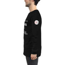 Load image into Gallery viewer, Quote Unisex Long Sleeve Tee