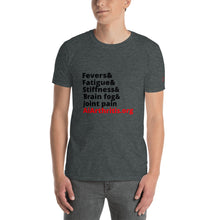Load image into Gallery viewer, Symptoms T-Shirt
